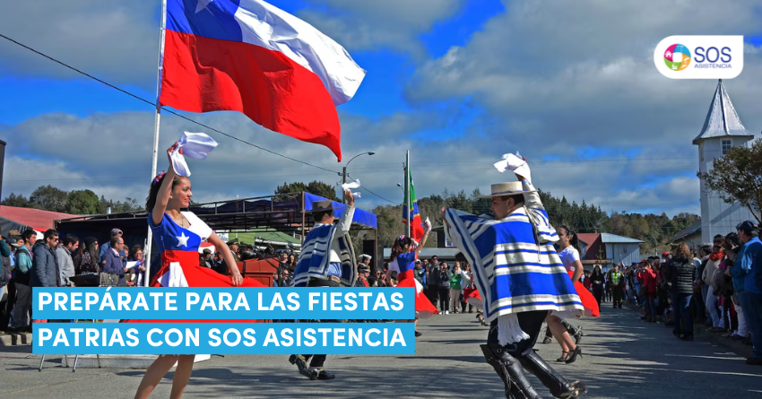 PREPÁRATE PARA LAS FIESTAS PATRIAS CON SOS ASISTENCIA